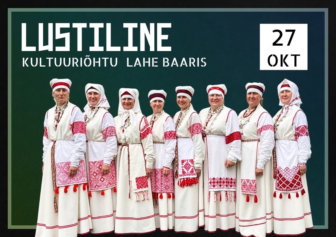 Teisipäeva kultuuriõhtu: naisrahvatantsurühm Lustiline